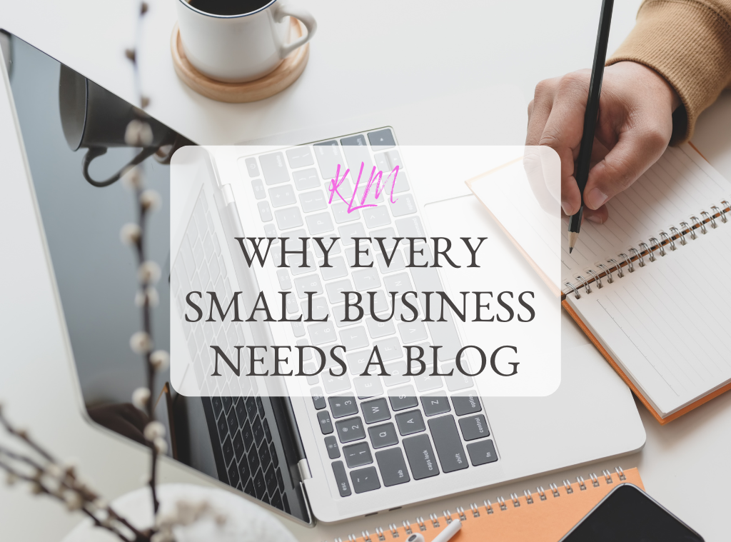 picture of a person with a laptop that says why every small business needs a blog